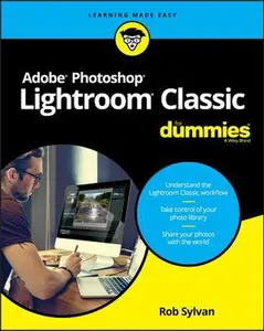 USED-Adobe Photoshop Lightroom Classic for Dummies by Sylvan, Rob