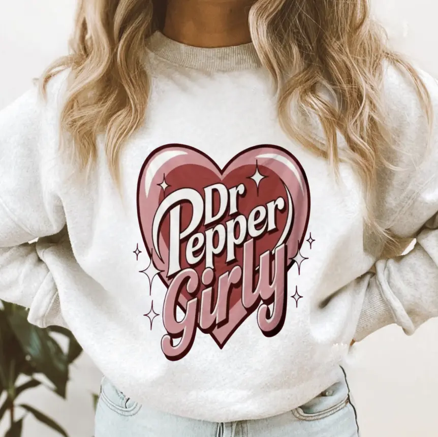 Dr Pepper Girly Sweatshirt, Pepper Shirt, Pepper Shirt Gift For Women, Unisex Cotton Casual Streetwear Top for Women