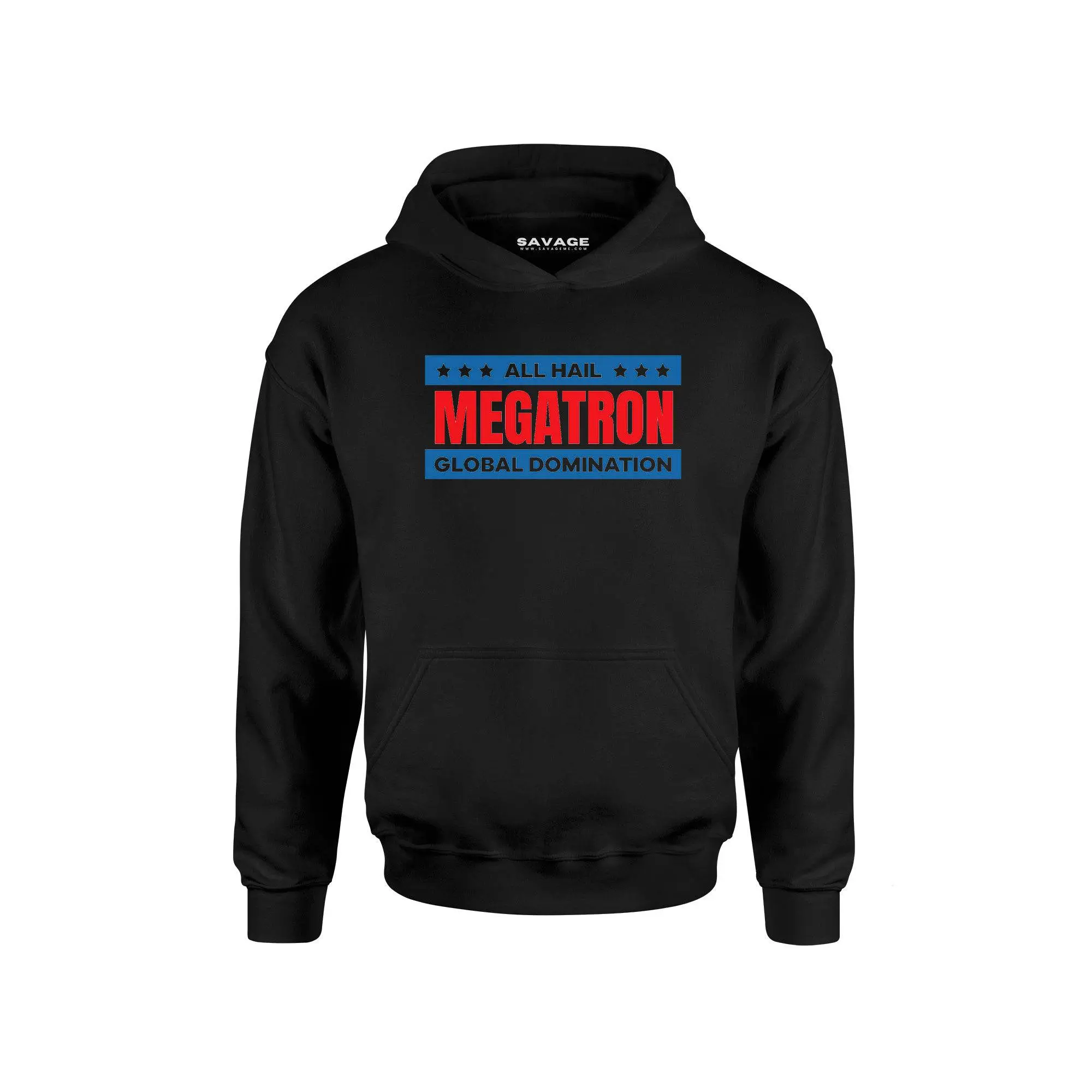 All Hail Megatron - Global Domination - Unisex Hoodie