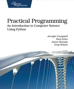 USED-Practical Programming: An Introduction to Computer Science Using Python (Pragmatic Programmers) by Jennifer Campbell (Paperback)
