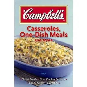 USED Book - Campbell's; Casseroles, One-Dish Meals and more by Publications International Ltd. (Plastic Comb) - english