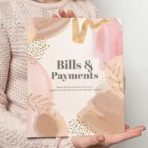 Bills & Payments: Simple Monthly Expense Organizer & Logbook - Includes Debt Pay-Off and Savings Trackers