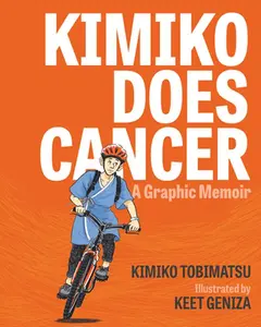 USED-Kimiko Does Cancer: A Graphic Memoir (Paperback)