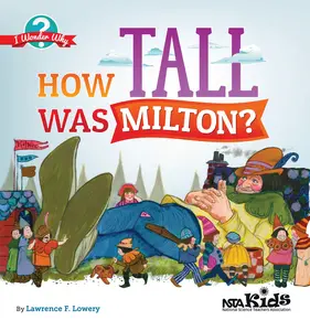 USED-How Tall Was Milton? by Lowery, Lawrence F. (Paperback)