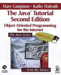 USED-The Java Tutorial: Object-Oriented Programming for the Internet (2nd Edition) by Mary Campione (Paperback)