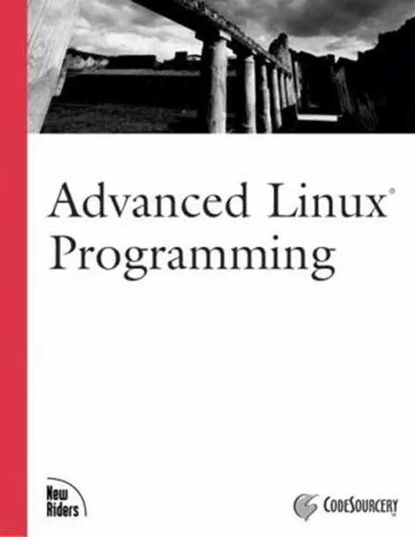 USED-Advanced Linux Programming by Codesourcery (Paperback)