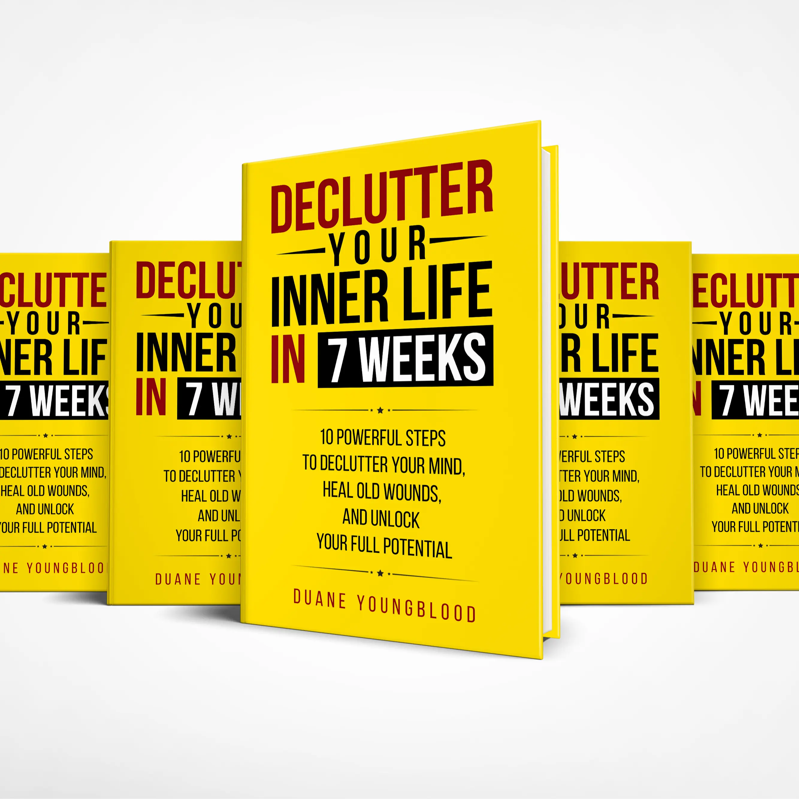 Declutter Your Inner Life in 7 Weeks