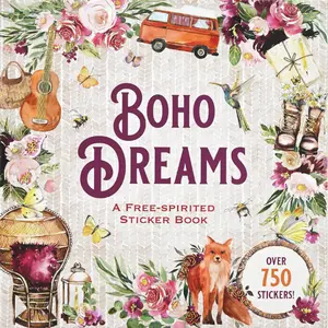 Boho Dreams Sticker Book: A Free-Spirited Sticker Book Paperback