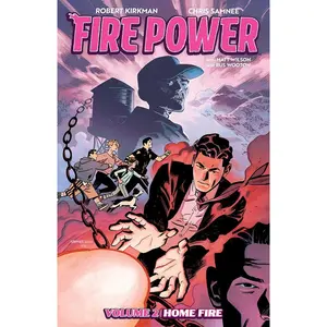USED-Fire Power by Kirkman & Samnee Volume 2: Home Fire by Kirkman, Robert (Paperback)