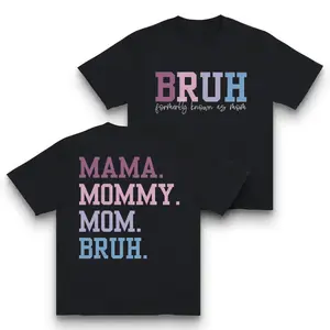 Bruh Formerly Known as Mom Shirt, Mama Mommy Mom Bruh Sweatshirt, Funny Mom Hoodie, Mother's Day Shirt, Mom Era T-shirt, Gift for Mom Shirt