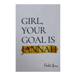 Girl Your Goal is Jannah