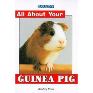 USED-All about Your Guinea Pig by Viner B. Vet Med Mrcvs, Bradley (Paperback)
