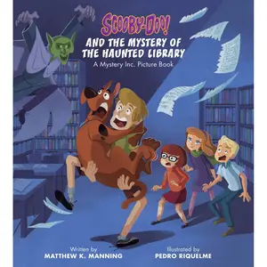 Scooby-Doo and the Mystery of the Haunted Library by Matthew K. Manning, Pedro Riquelme [Hardcover Book]