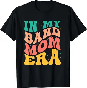 100% Cotton Retro In My Band Mom Era Marching Band Mom Mother Women T-Shirt