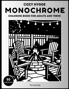 Cozy Hygge Monochrome Coloring Book for Adults & Teens: One Pen Endless Zen | 50 Curated Cozy Black & White Illustrations for Calm, Mindfulness & ... Single Pen! (Cozy Monochrome Coloring Series), Paperback