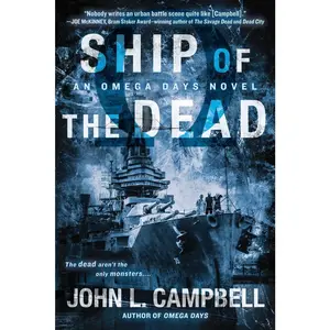 USED-Ship of the Dead by Campbell, John L. (Paperback)