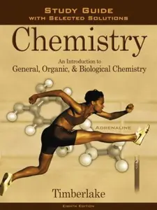 USED-Chemistry: An Introduction to General Organic and Biological Chemistry (Study Guide) by Karen C. Timberlake (Paperback)