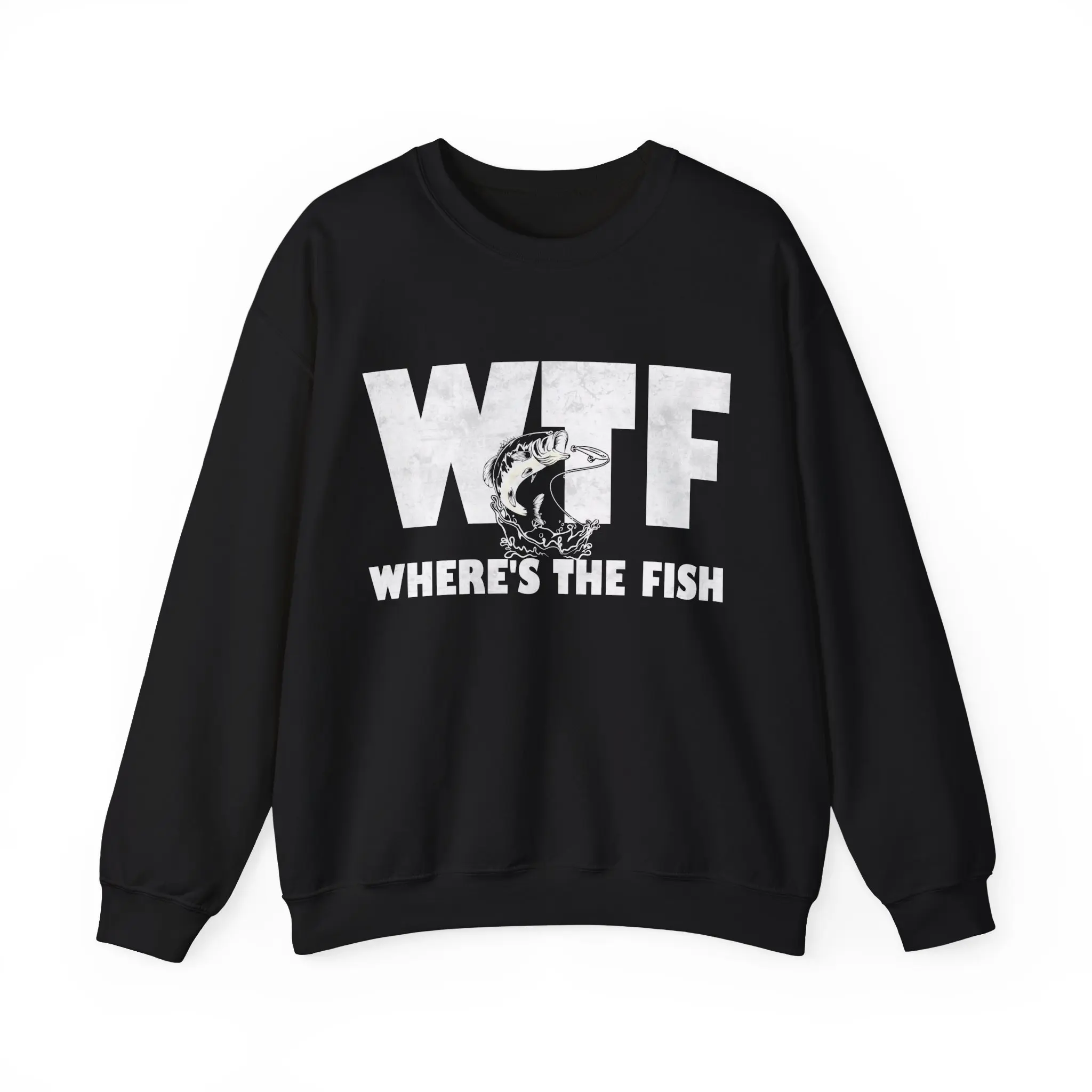 Fishing Rod WTF Where's The Fish Sweatshirt, Fish Lovers Fisherman Women Men Cool Christmas Gifts Fishing Season Sweatshirt