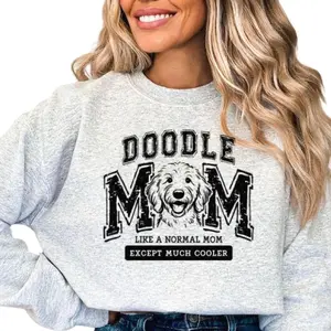Doodle Mom Like A Normal Mom Except Much Cooler Sweatshirt, Funny Dog Mom Graphic Pullover, Trendy Goldendoodle Gift, Aesthetic Crewneck