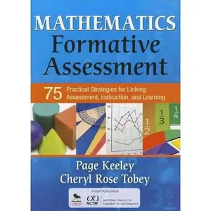 USED-Mathematics Formative Assessment, Volume 1: 75 Practical Strategies for Linking Assessment, Instruction, and Learning by Keeley, Page D. (Paperback)