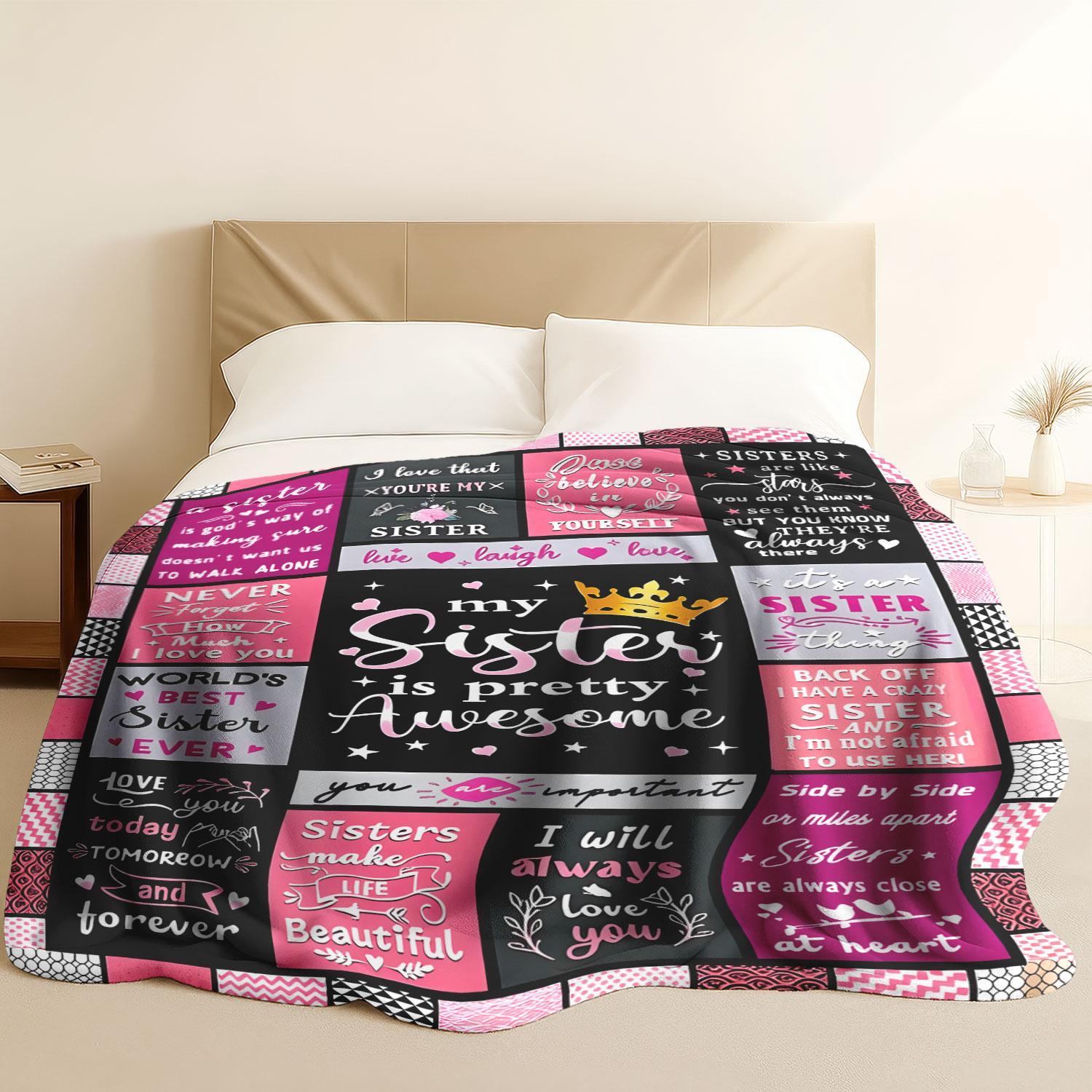 1 PC Sisters Friendship Flannel Throw Blanket, Colorful Patchwork Design, Heartwarming Quotes, Perfect for Bedroom & Sofa, Cozy Atmosphere