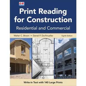 Print Reading for Construction: Residential and Commercial