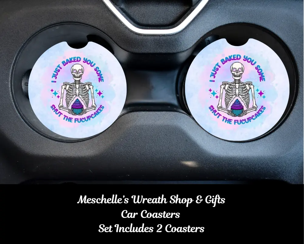 Handcrafted Neoprene-Ceramic 2-Pack Car Coasters, 2.6x0.24 Inches-2.75 Inch Sublimation Automotive Interior Decor, Spill-Proof Cup Protector Accessory, Humorous "Baked You Some Shut The F*** Up Cakes" Print Car Gift