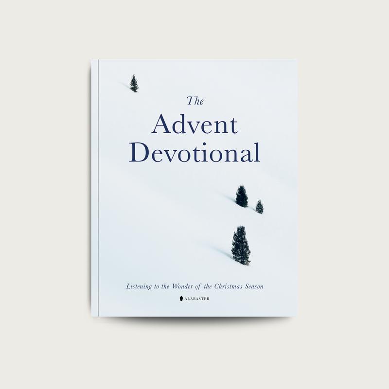 Alabaster The Advent Devotional Book - Listening to the Wonder of the Christmas Season