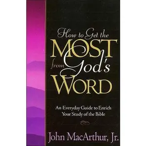 USED-How to Get the Most from God's Word (Paperback)