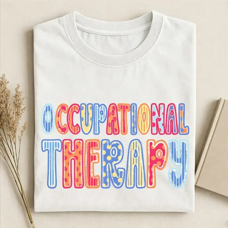 Occupational Therapy Shirt, Gift for OTA, Occupational Therapist Tee, Therapy Clinic Cotton T-Shirt