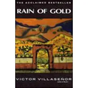 USED Book - Rain of Gold by Víctor E. Villaseñor (Paperback) - english