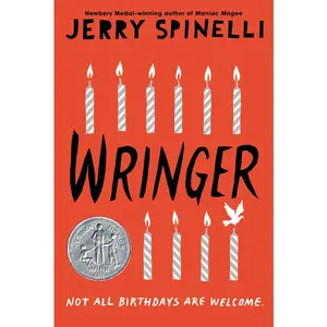 Wringer: A Newbery Honor Award Winner by Jerry Spinelli [Paperback Book]