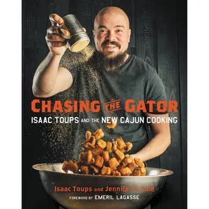 Chasing the Gator by Emeril Lagasse, Isaac Toups, Jennifer V. Cole [Hardcover Book]
