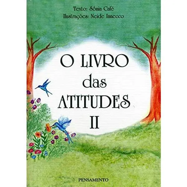 USED-O Livro das Atitudes II (Em Portuguese do Brasil) by Sonia Café (Paperback)