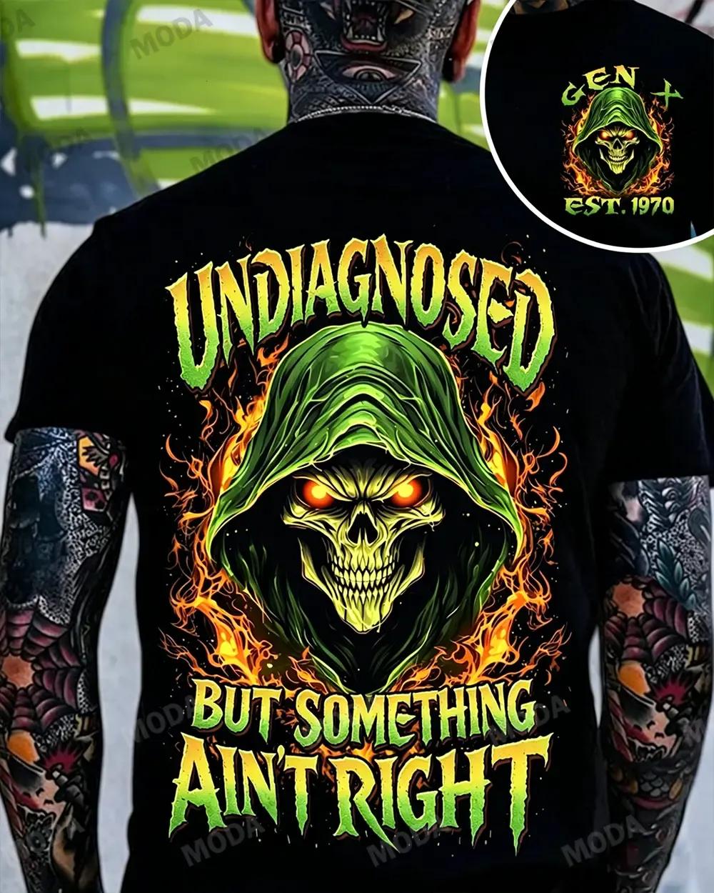 Chaosmoda Gen X Custom Year Skull Graphic Tee | Undiagnosed But Something Ain’t Right Funny Vintage Dad Shirt Soft Breathable