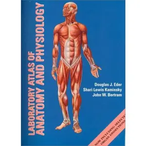 USED-Laboratory Atlas in Anatomy and Physiology by Eder, Douglas J., Ph.D. (Unknown)
