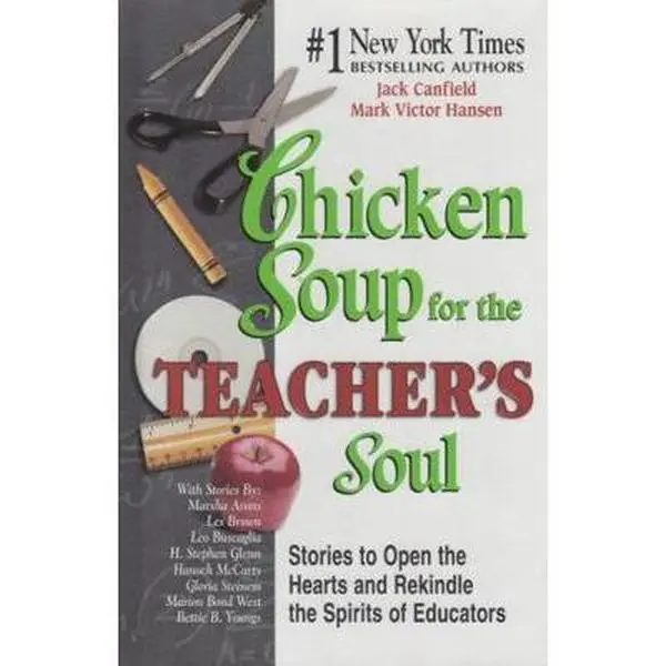 Used Hardcover English Book - Chicken Soup for the Teacher's Soul by Jack Canfield - Includes Classroom Tips, Funniest Moments, Heartwarming Experiences, Hardcover Book