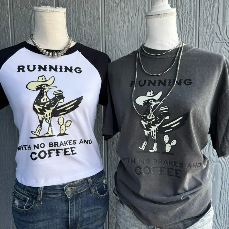 Running with no breaks and coffee roadrunner Top Running with no breaks and coffee roadrunner Top