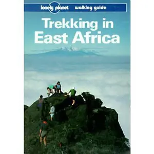 USED-Lonely Planet Trekking in East Africa by David Else (Paperback)