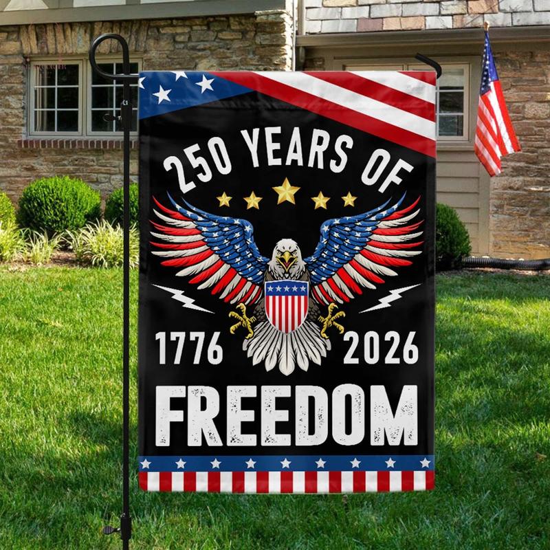 250 Years of Freedom Flag, Celebrate 250th Anniversary Flag, 250th Anniversary America, United States 1776-2026 Patriotic Eagle, Usa Flag