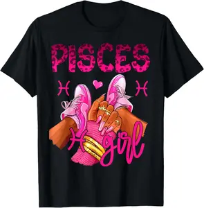 100% Cotton Pisces Zodiac Sign Birthday Queens Pisces Horoscope Girls T-Shirt