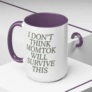 Secret Lives of Mormon Wives | I don't Think Mom Tok Will Survive This | MomTok | SLOMW | LDS | Mug | Gift | Trending