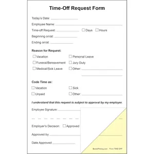 Employee Time Off Request Forms on 2 Part Carbonless Paper Pack of 250