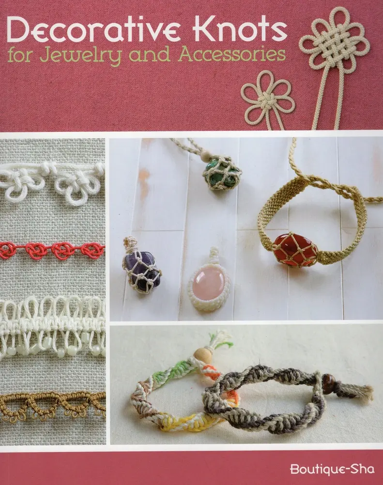 USED-Decorative Knots for Jewelry and Accessories by Boutique-Sha (Paperback)