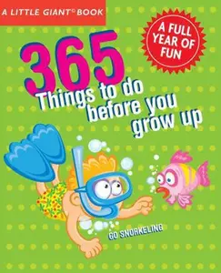 USED-A Little Giant® Book: 365 Things to Do Before You Grow Up: Explore, discover, try something new every day! (A Little Giant Book) by Marc Tyler Nobleman (Paperback)