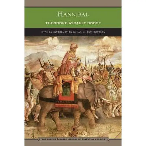 Used Book - Hannibal by Theodore Ayrault Dodge (Paperback, English, Very Good Condition, 1.38 lbs, History & Culture Humanities & Social Sciences Lessons for War), 1.38 Pounds