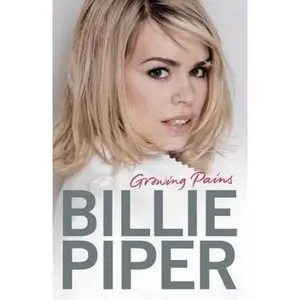 USED-Growing Pains by Billie Piper (Hardcover)