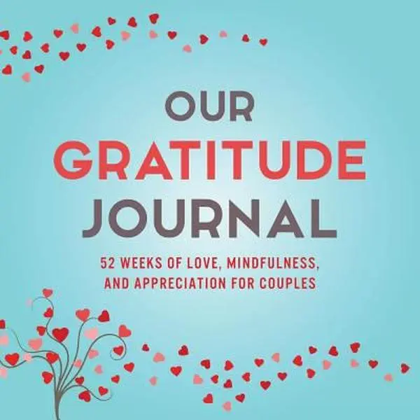 USED-Our Gratitude Journal: 52 Weeks of Love, Mindfulness, and Appreciation for Couples by Kusi, Marcus (Paperback)