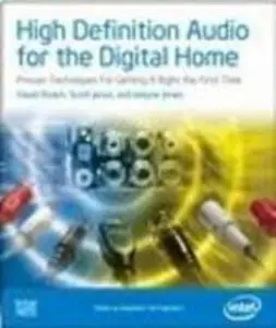 USED-High Definition Audio for the Digital Home: Proven Techniques For Getting It Right The First Time (Computer System Design) by David Roach (Paperback)