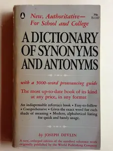 USED-A Dictionary of Synonyms and Antonyms with 5000 Words Most Often Mispronounced by Joseph Devlin (Paperback)
